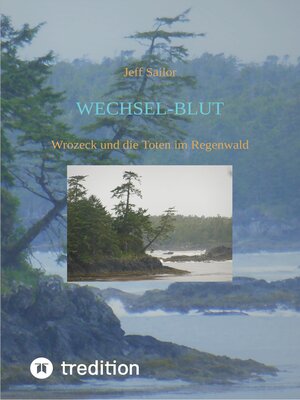 cover image of Wechsel-Blut--Kriminaler Roman von der Olympic Peninsula